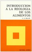 Introduccion a la reologia de los alimentos