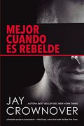 Mejor Cuando es Rebelde