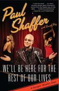 We'll be Here for the Rest of our Lives: A Swingin' Showbiz Saga (en Inglés)