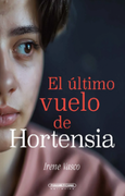 El Ultimo Vuelo de Hortensia