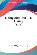 Kleinigkeiten Von G. E. Lessing (1779) (en Alemán)