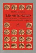 TEATRO. HISTÓRIA. CONTEXTO -IDENTIDADE NACIONAL E TEMPO DE MEDIAÇÃO NO DRAMA HIS