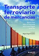 Transporte Ferroviario de Mercancías