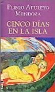 Cinco Dias en la Isla 