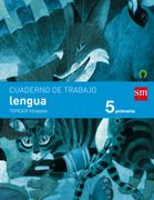 Savia, Lengua, 5 Educación Primaria. 3 Trimestre. Cuaderno