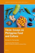 Tikim: Essays on Philippine Food and Culture: 3 (Gendering the Trans-Pacific World) (en Inglés)