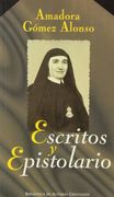Amadora Gómez Alonso.: Escritos y epistolario (FUERA DE COLECCIÓN)