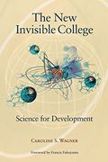 The new Invisible College: Science for Development (en Inglés)