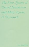 The First Books of David Henderson and Mary Korte: A Research