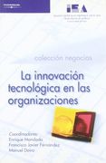 La innovación tecnológica en las organizaciones (in Spanish)