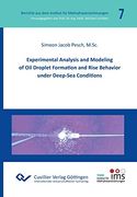 Experimental Analysis and Modeling of oil Droplet Formation and Rise Behavior Under Deep-Sea Conditions (en Inglés)
