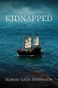 Kidnapped (Annotated) (Sastrugi Press Classics) (en Inglés)