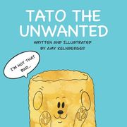Tato The Unwanted (en Inglés)