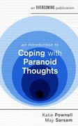 An Introduction to Coping with Paranoid Thoughts (en Inglés)
