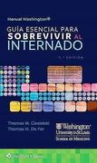 Manual Washington. Guia Esencial Para Sobrevivir al Internado