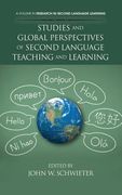 Studies and Global Perspectives of Second Language Teaching and Learning (Hc) (en Inglés)
