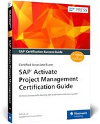 Sap Activate Project Management Certification Guide: Certified Associate Exam  (Sap Press)