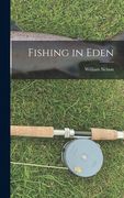 Fishing in Eden (en Inglés)