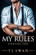 My Rules (Kingston Lane) (en Inglés)