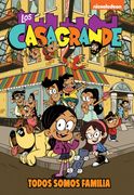 LOS CASAGRANDE 1 TODOS SOMOS FAMILIA UNA CASA DE LOCOS COMIC