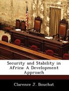 security and stability in africa: a development approach (en Inglés)