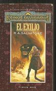 el elfo oscuro, 1ª trilogía # 2: el exilio