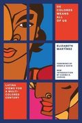 De Colores Means all of us: Latina Views for a Multi-Colored Century (Feminist Classics) (en Inglés)