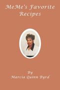 MeMe's Favorite Recipes (en Inglés)