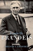 Louis d. Brandeis: A Life (en Inglés)