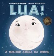 Lua! A Melhor Amiga da Terra (en Portugués)