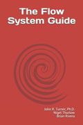 The Flow System Guide (en Inglés)