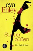Sünder Büßen: Ein Sylt-Krimi (en Alemán)