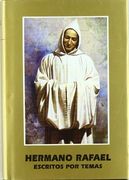 San Rafael Arnaiz. Escritos por Temas (Maestros Espirituales Cristianos)