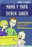 Mamá y papá deben saber (Fuera de colección)
