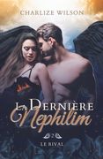 Le rival (La dernière Nephilim t. 2) (en Francés)