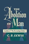 The Abolition of man (en Anglais)