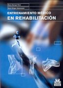 Entrenamiento Medico en Rehabilitacion