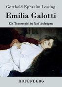 Emilia Galotti: Ein Trauerspiel in Fünf Aufzügen (en Alemán)