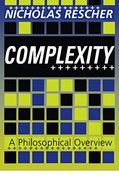 Complexity: A Philosophical Overview (Science and Technology Studies) (en Inglés)