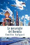 Le meraviglie del Duemila (en Italiano)