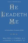 He Leadeth me: An Extraordinary Testament of Faith (en Inglés)