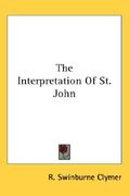 the interpretation of st. john (en Inglés)