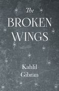 the broken wings