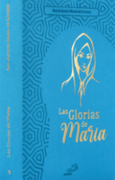 LAS GLORIAS DE MARIA CLASICOS DE LA ESPI