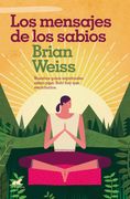 Los mensajes de los sabios (in Spanish)