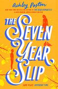 The Seven Year Slip (en Inglés)