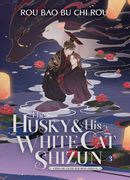 The Husky and His White Cat Shizun: Erha He Ta de Bai Mao Shizun (Novel) Vol. 3 (en Inglés)