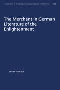The Merchant in German Literature of the Enlightenment (en Inglés)