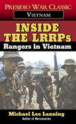 Inside the Lrrps: Rangers in Vietnam (en Inglés)