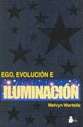 Ego, Evolucion e Iluminacion (in Spanish)